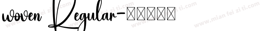 woven Regular字体转换
